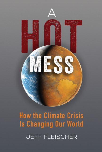 A Hot Mess, Jeff Fleischer