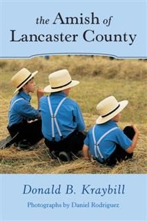 Amish of Lancaster County, Donald B.Kraybill