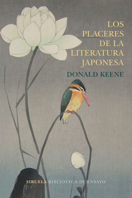 Los placeres de la literatura japonesa, Donald Keene
