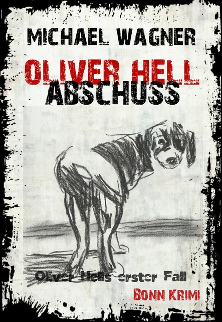 Oliver Hell Abschuss, Michael Wagner