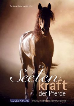 Die Seelenkraft der Pferde, Nanda van Gestel-van der Schel