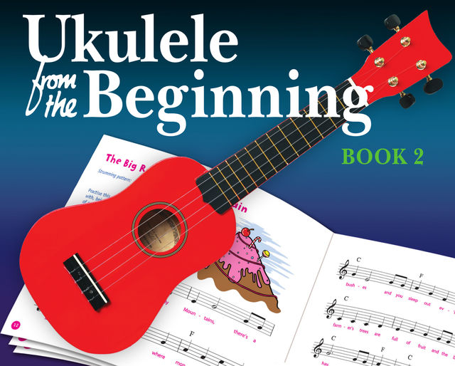 Ukulele from the Beginning Book 2, Christopher Hussey
