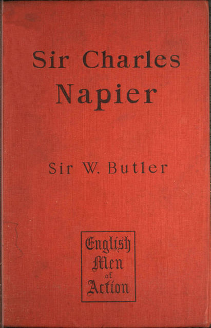 Sir Charles Napier, Sir William Francis Butler