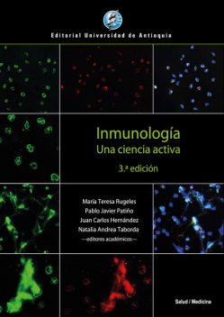 Inmunología, Juan Carlos Hernández, María Teresa Rugeles, Natalia Andrea Taborda, Pablo Javier Patiño