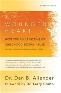 Wounded Heart, Dan B. Allender