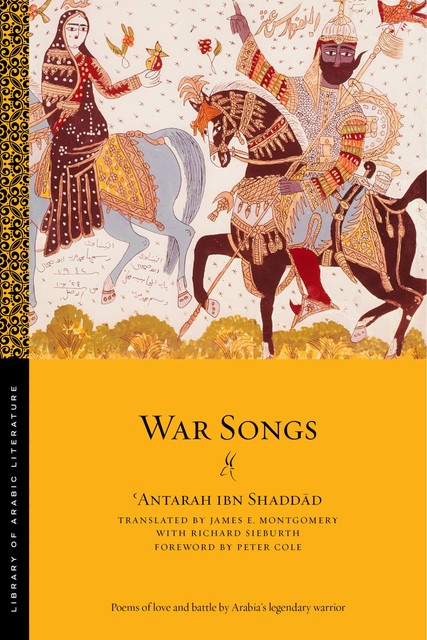 War Songs, 'Antarah ibn Shaddad