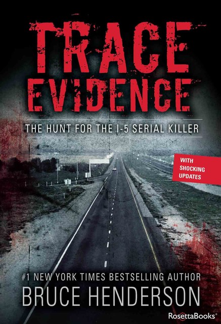 Trace Evidence, Bruce Henderson