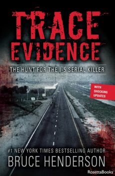 Trace Evidence, Bruce Henderson