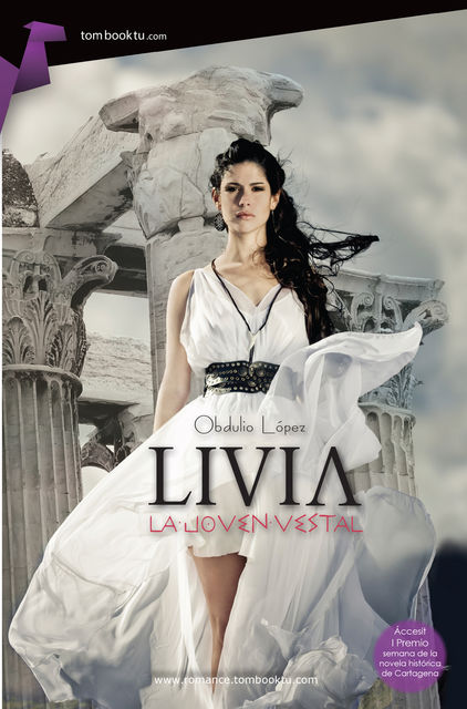 Livia, la joven vestal, Obdulio López