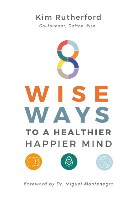 8 Wise Ways, Kim Rutherford