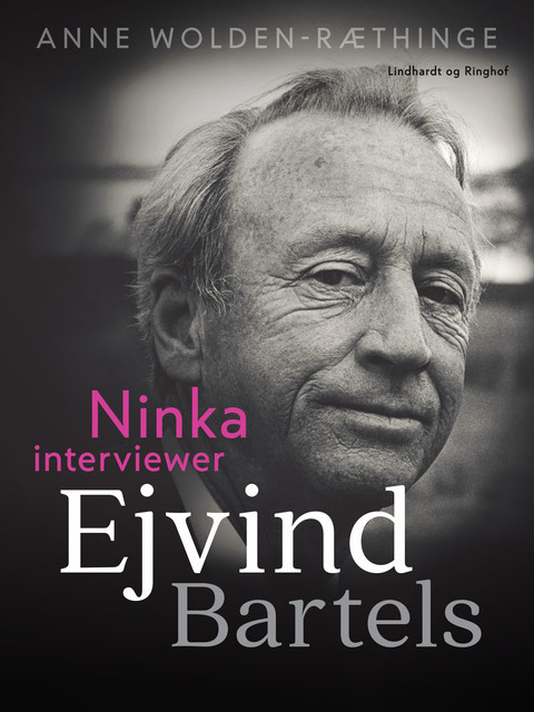 Ninka interviewer Ejvind Bartels, Anne Wolden-Ræthinge