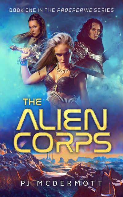 The Alien Corps, PJ McDermott