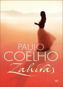 Zahiras, Paulo Coelho
