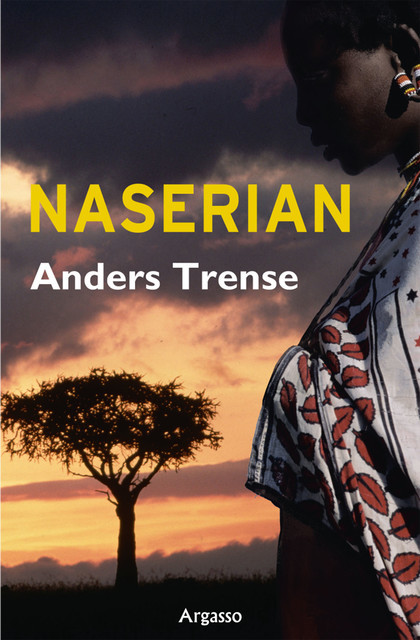 Naserian, Anders Trense