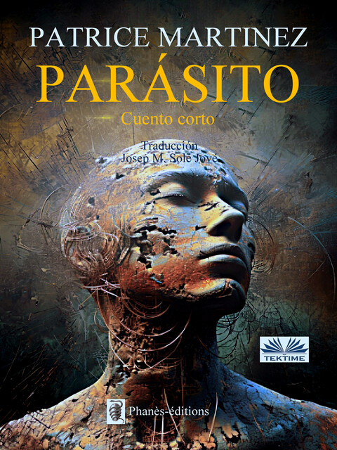 Parásito-Una Historia Corta, Patrice Martinez