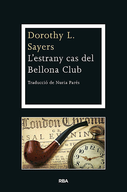 L'estrany cas del Bellona Club, Dorothy Sayers