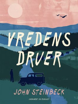 Vredens druer, John Steinbeck