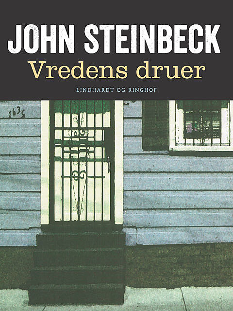 Vredens druer, John Steinbeck