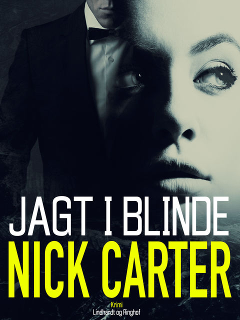 Jagt i blinde, Nick Carter