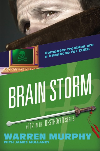 Brain Storm, Warren Murphy