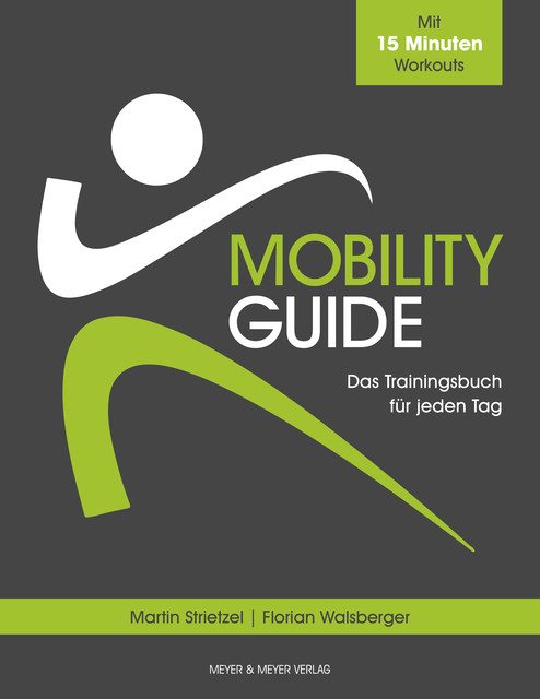Mobility Guide, Florian Walsberger, Martin Strietzel