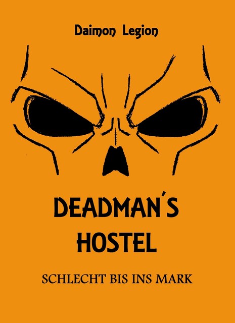 Deadman's Hostel, Daimon Legion