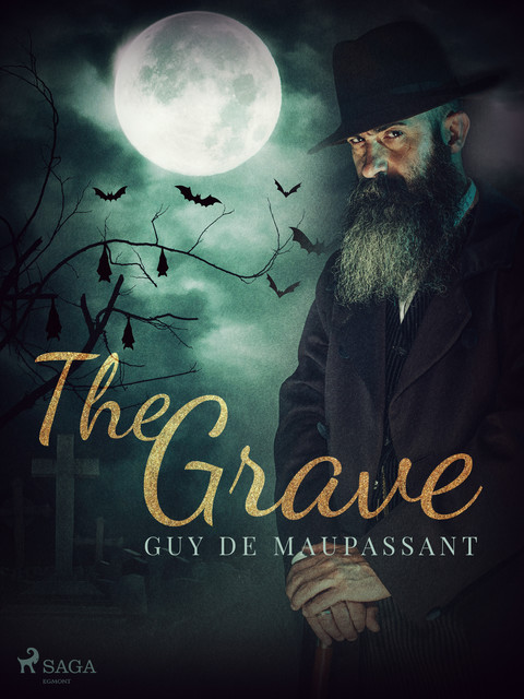 The Grave, Guy de Maupassant