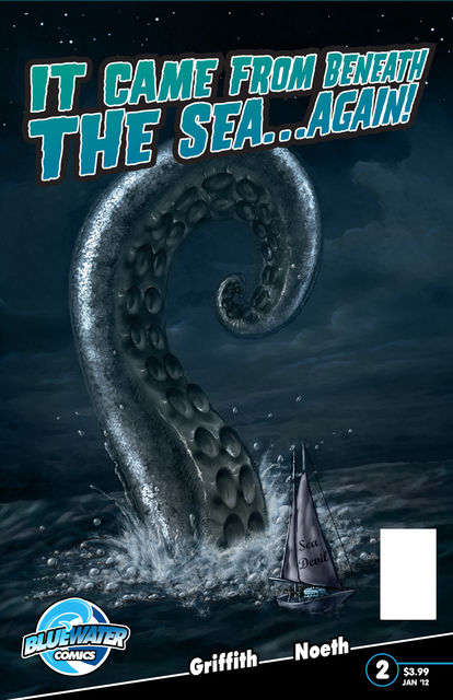 It Came From Beneath the Sea… Again! #2, Clay Griffith, Todd Tennant