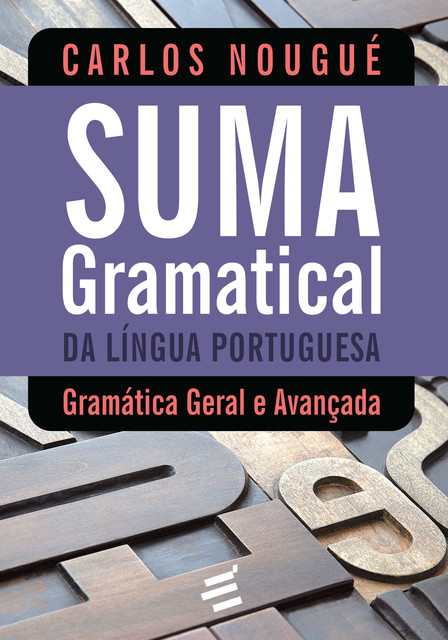 Suma Gramatical, CARLOS NOUGUÉ