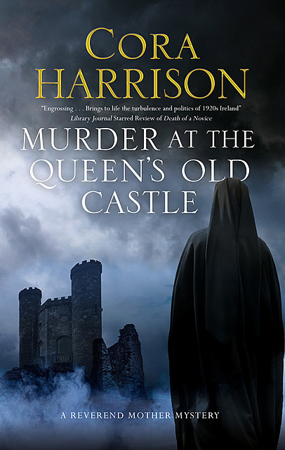 Murder at the Queen's Old Castle, Cora Harrison