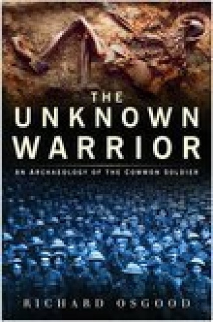 The Unknown Warrior, Richard Osgood