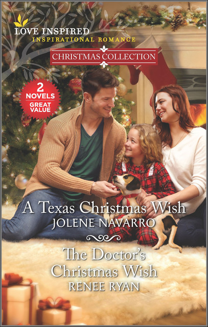 A Texas Christmas Wish and The Doctor's Christmas Wish, Jolene Navarro, Renee Ryan