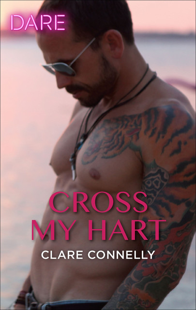Cross My Hart, Clare Connelly