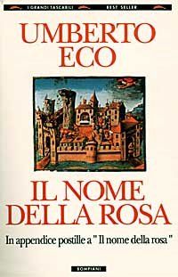 Il nome della rosaIl nome della rosa, Umberto Eco