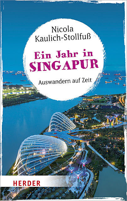 Ein Jahr in Singapur, Nicola Kaulich-Stollfuß