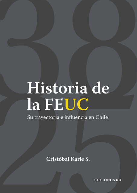 Historia de la FEUC 1938–2025, Cristóbal Karle