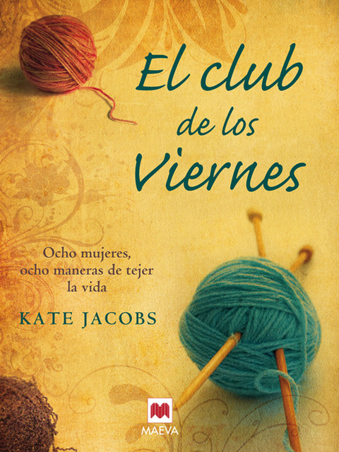 El club de los Viernes, Kate Jacobs