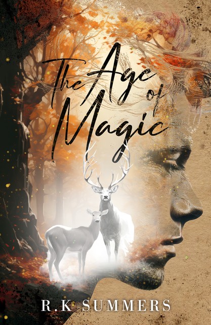 The Age of Magic, R. K Summers