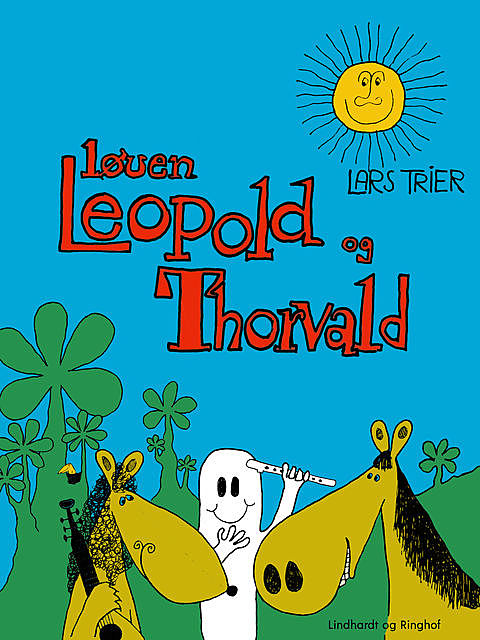 Løven Leopold og Thorvald, Lars Trier