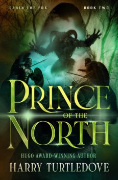 Prince of the North, Harry Turtledove