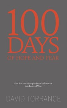 100 Days of Hope and Fear, David Torrance