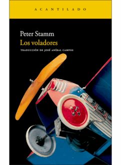 Los Voladores, Peter Stamm