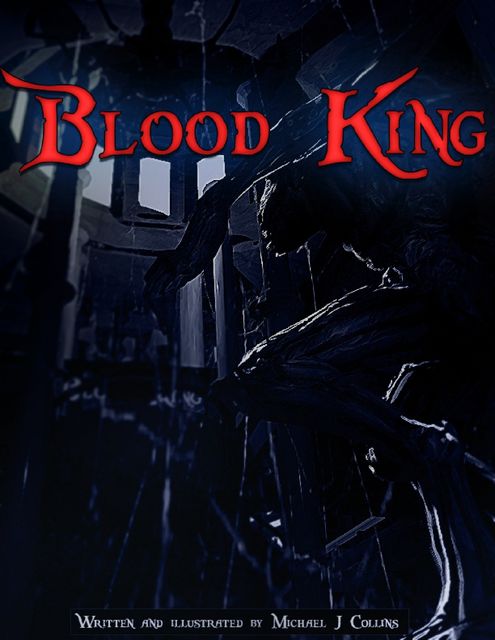 Blood King, Michael Collins