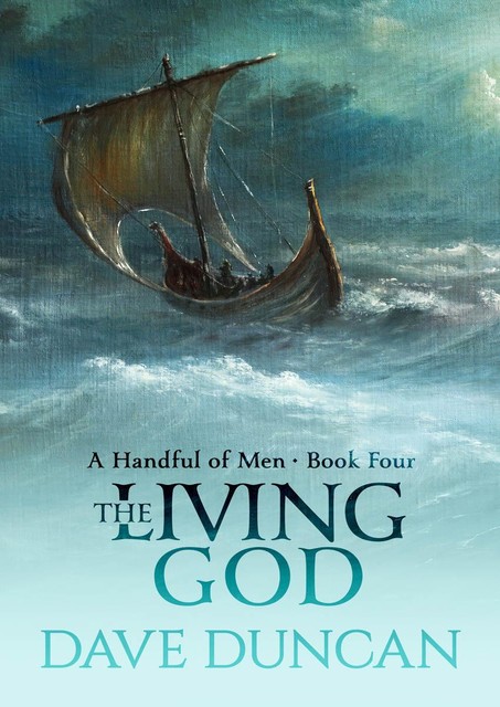 The Living God, Dave Duncan