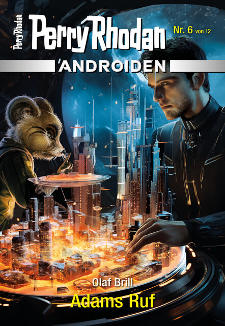Androiden 6: Adams Ruf, Olaf Brill