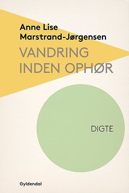 Vandring inden ophør, Anne Lise Marstrand-Jørgensen