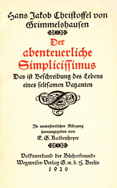 Der abenteuerliche Simplicissimus, Hans Jakob Christoffel vom Grimmelshausen