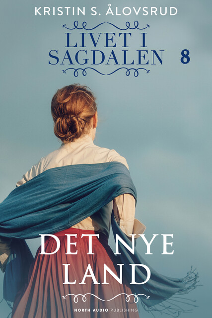 Det nye land, Kristin S. Ålovsrud
