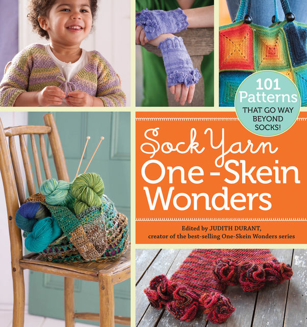 Sock Yarn One-Skein Wonders, Judith Durant