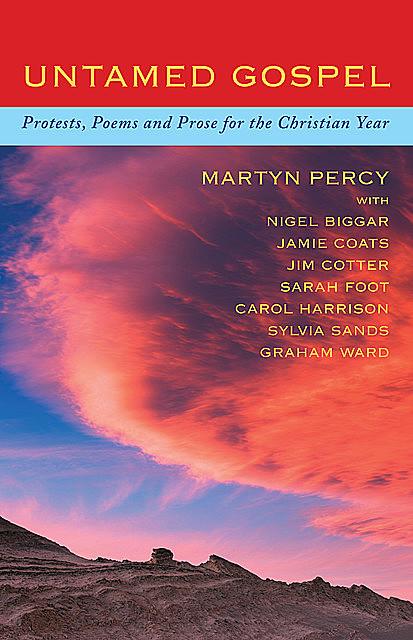 Untamed Gospel, Martyn Percy